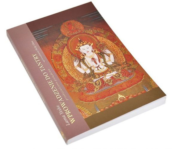 Lama Yeshe - Wprowadzenie do tantry