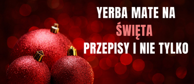 Boże Narodzenie z Yerba Mate