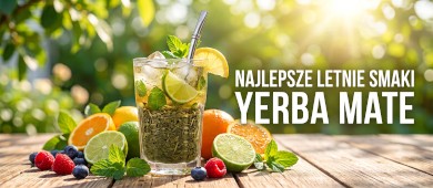 Najlepsze letnie smaki yerba mate – polecamy 14 propozycji na lato 2026!
